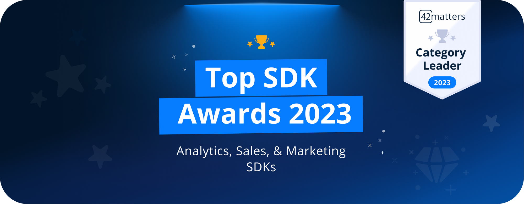 Top SDK Awards 2023: Analytics, Sales, & Marketing SDKs