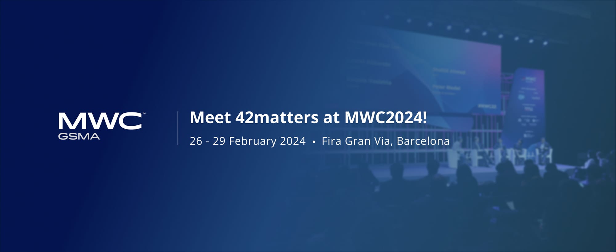Meet 42matters at MWC24 Barcelona!